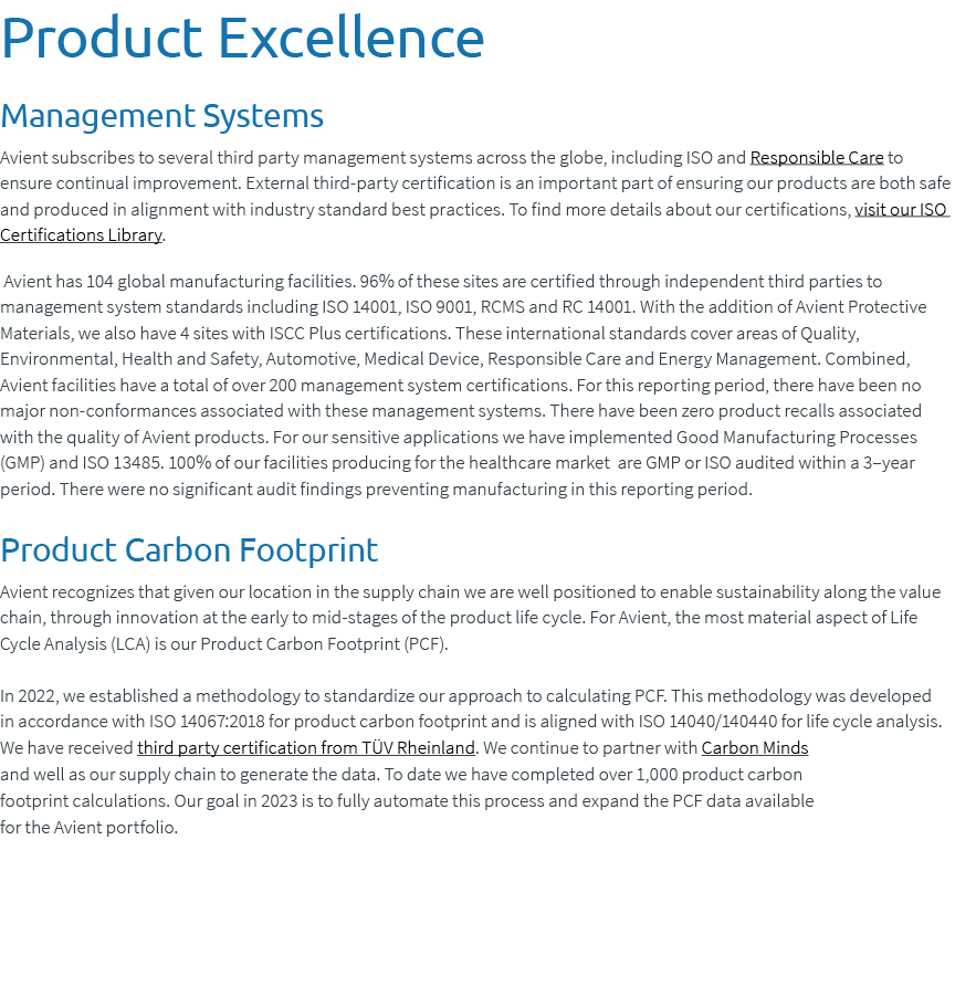 Product Excellence Management Systems Avient subscribes to several third party management systems across the globe, i...