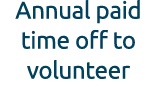 Annual paid time off to volunteer